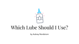 Which Lube Should I Use?